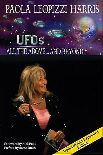 UFOs: All the Above...and Beyond