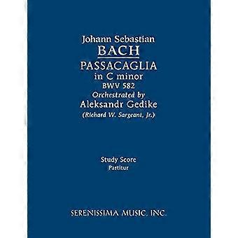 Passacaglia c-Moll, Bwv 582: Studienscore