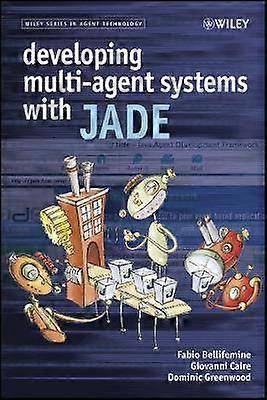 Developing Multi-Agent Systems with JADE