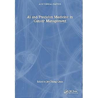 AI and Precision Medicine in Cancer Management