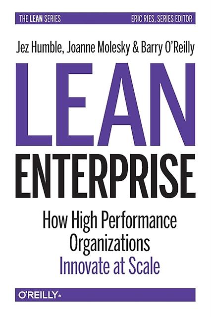 Lean Enterprise by Barry OReilly Paperback