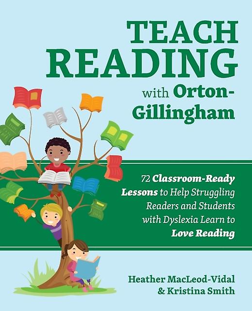Teach Reading With Ortongillingham by Kristina Smith Paperback