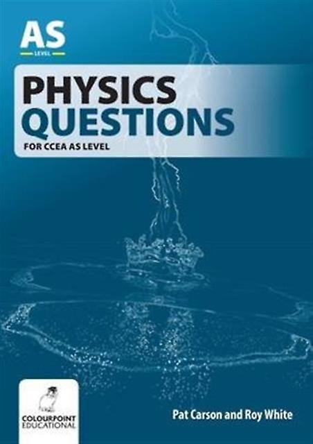 Physics Questions For Ccea As Level by Roy White Paperback Book