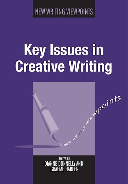 Key Issues In Creative Writing