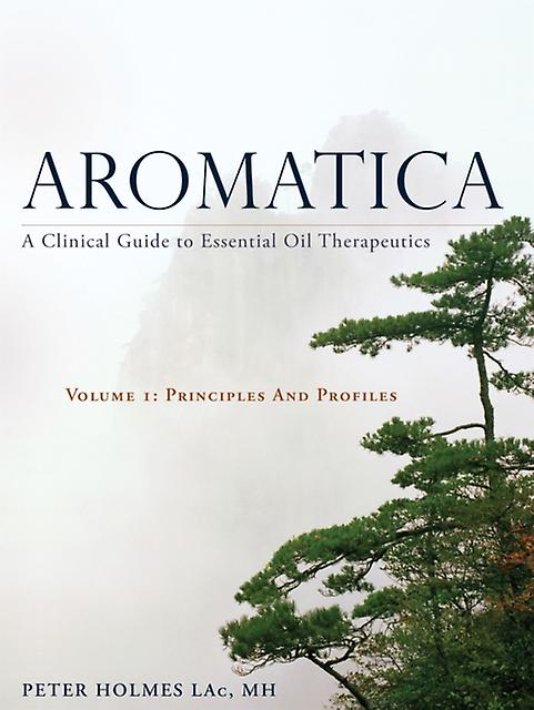 Aromatica Volume 1 by Peter Holmes Paperback Book