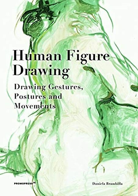 Menneskelig figurtegning af Daniela Brambilla Paperback Bog