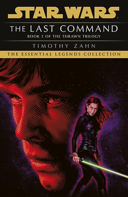 Star Wars The Last Command - Timothy Zahn