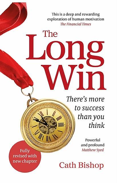 The Long Win 2nd Edition by Cath Bishop Paperback Book