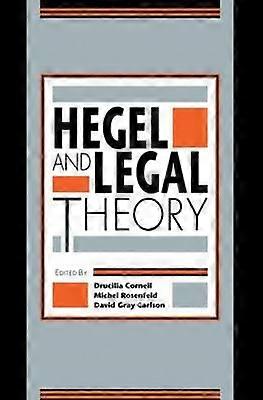 Hegel and Legal Theory