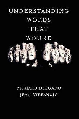 Understanding Words That Wound