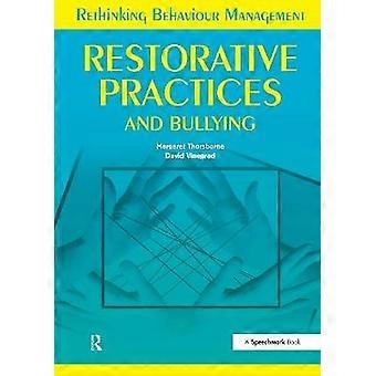 Restorative Practices and Bullying