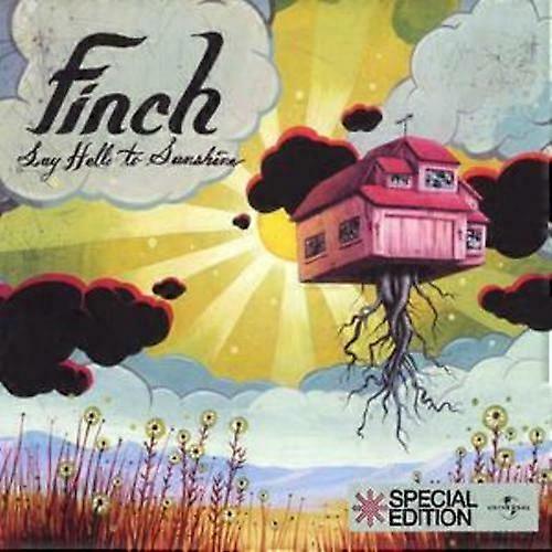フィンチ・セイ・ハロー・トゥ・サンシャイン CD (2005年)