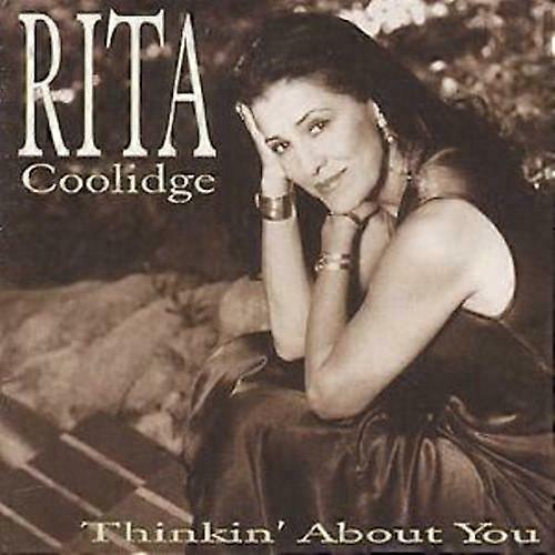 Rita Coolidge Thinkin039 About You CD (1999)