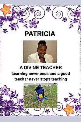 PATRICIA-Divine Teacher