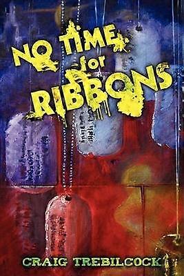 Pas le temps pour les rubans