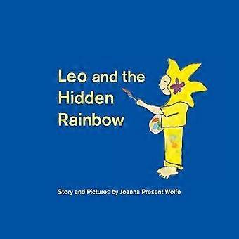 Leo and the Hidden Rainbow
