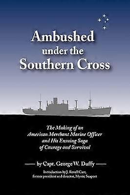 Ambushed Under the Southern Cross