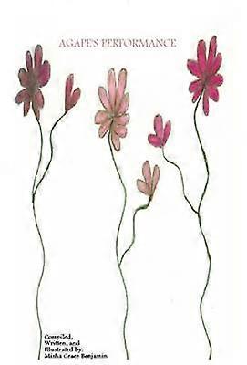 Agape's Performance (Hardcover Edition)