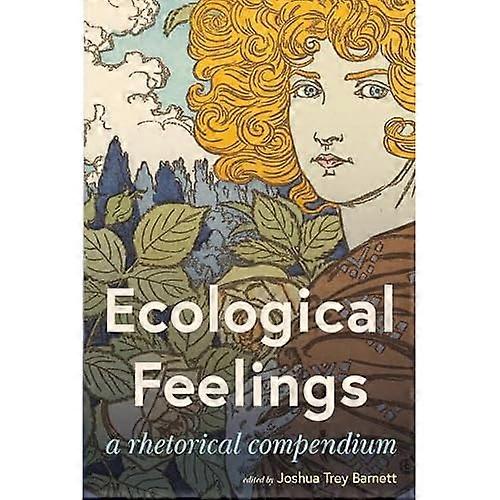 Sentimenti ecologici: un compendio retorico