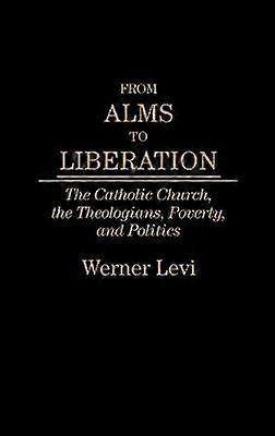 From Alms to Liberation