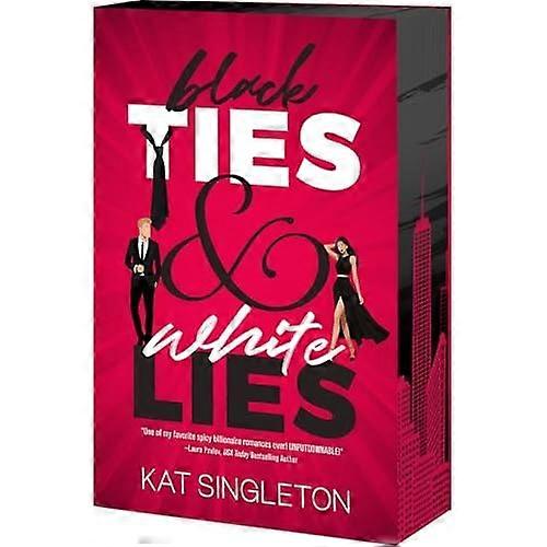 Black Ties and White Lies