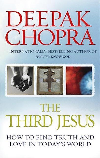 Third Jesus - Dr Deepak Chopra