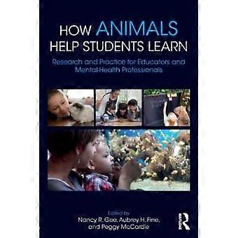 Como os animais ajudam os alunos a aprender: pesquisa e prática para educadores e profissionais de saúde mental - Taylor & Francis Ltd - Livro em brochura - em inglês