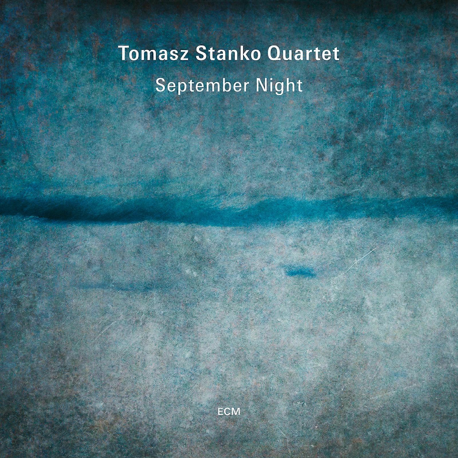 Tomasz Stanko Quartet - September Night [CD]