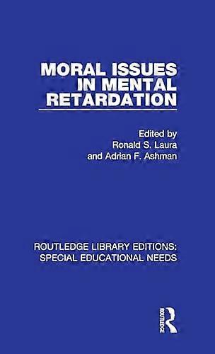 Moral Issues in Mental Retardation