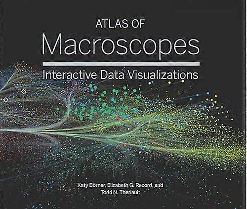 Atlas of Macroscopes: Interactive Data Visualizations