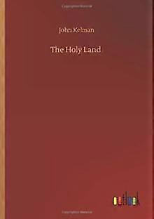 A Terra Santa - John Kelman