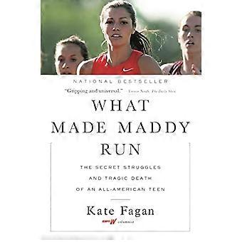 Was Maddy zum Laufen brachte: Die geheimen Kämpfe und der tragische Tod eines typisch amerikanischen Teenagers