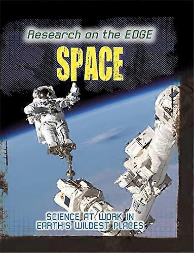 Research on the Edge: Space