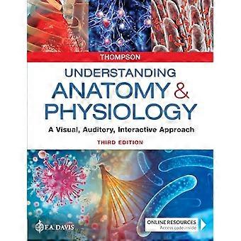 Wat is anatomie & Fysiologie: een visuele, auditieve, interactieve aanpak