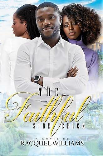 Faithful Side Chick