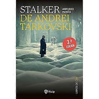 Stalker, de Andrei Tarkovski. Die Metáfora del Camino: Die Metáfora del Camino