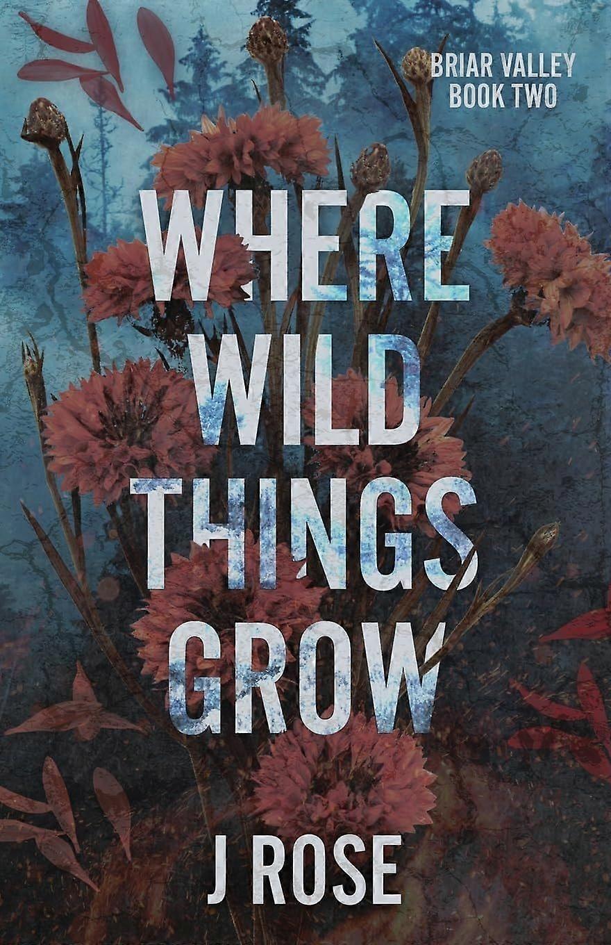 Where wild things grow