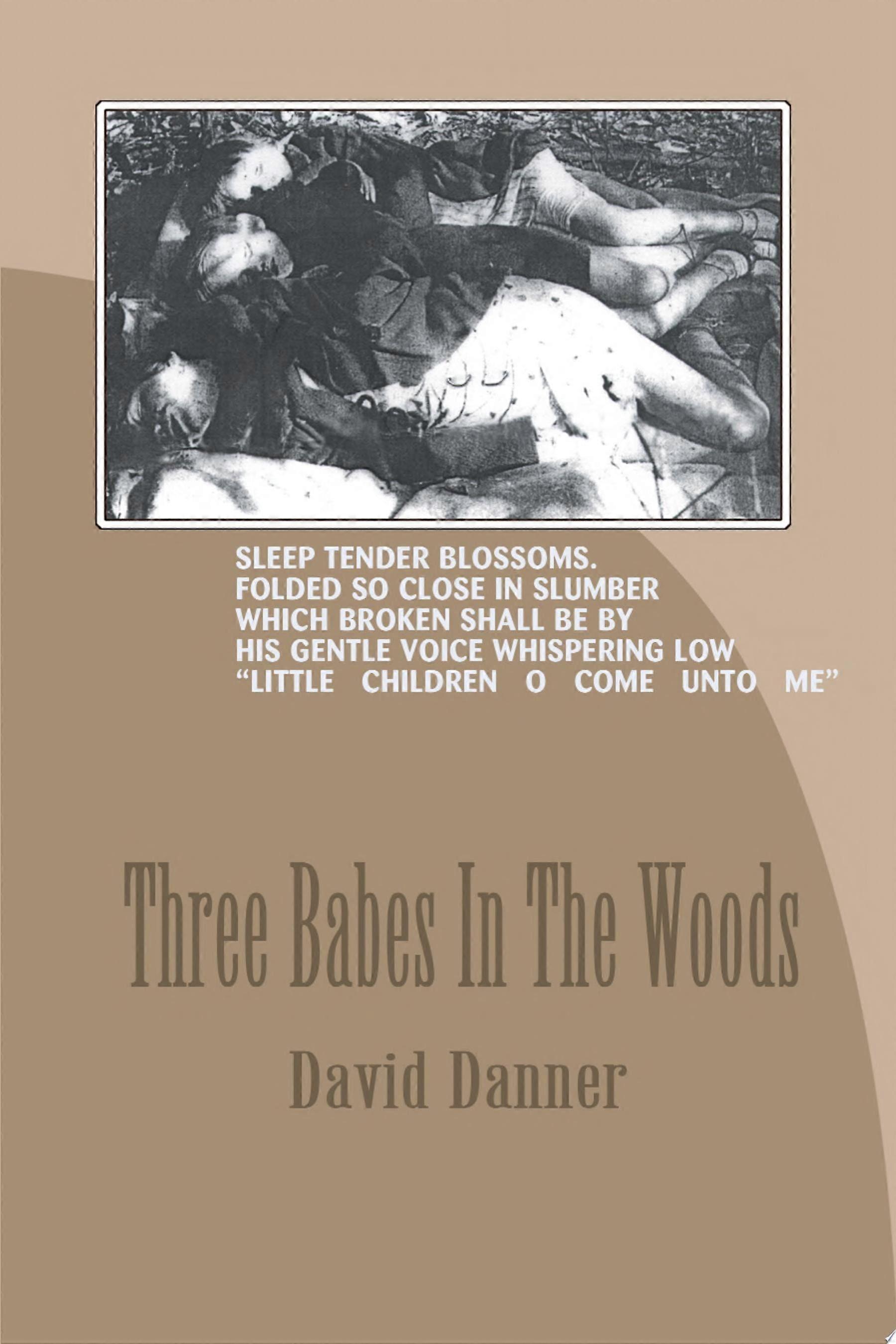 Three babes in the woods