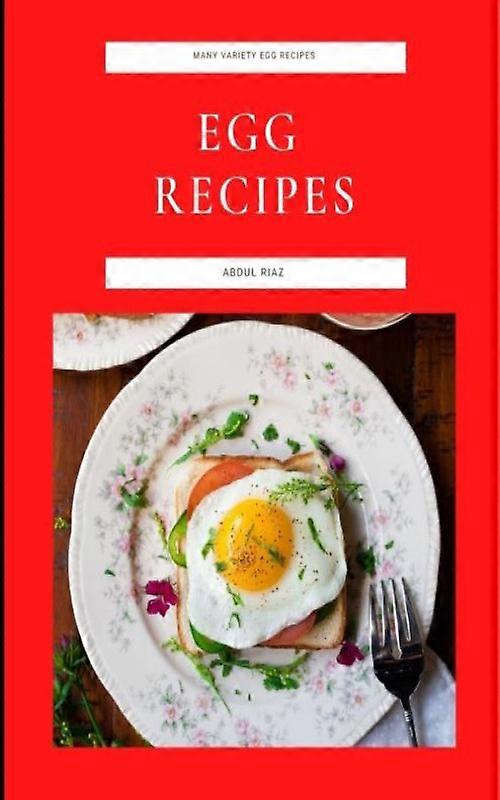 Egg Recipes Many Variety Egg Recipes