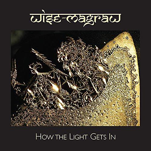 Wise-Magraw - How The Light Gets In [CD]