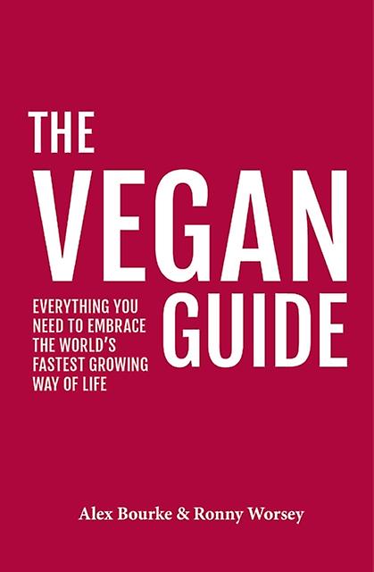 The Vegan Guide by Ronny Worsey Paperback Book