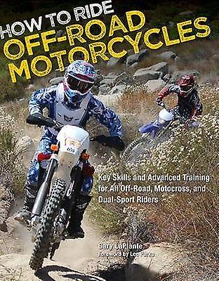 How to Ride Off-Road Motorcycles