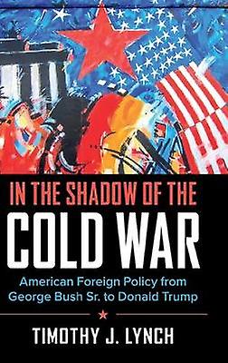 In the Shadow of the Cold War