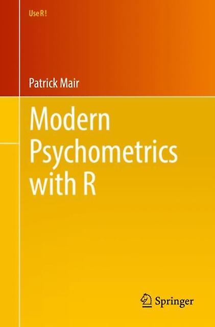 Modern Psychometrics With R by Patrick Mair Paperback Book