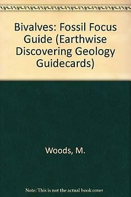 Bivalves Fossil Focus Guide Earthwise Discovering Geology Guidecards