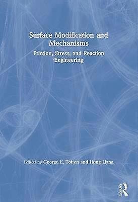 Surface Modification and Mechanisms