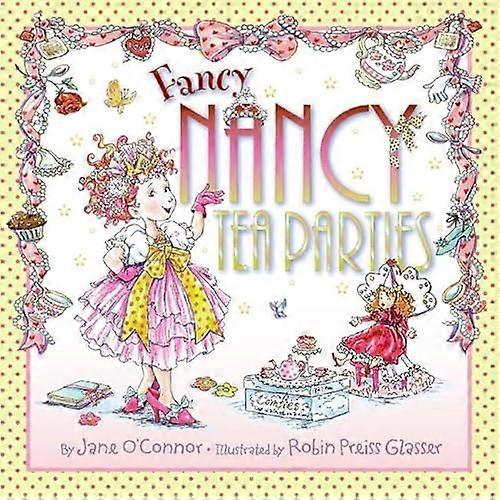 Tea Parties (Fancy Nancy)