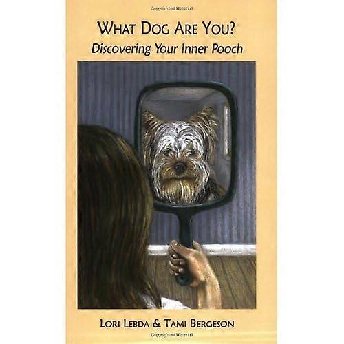 What Dog Are You? Discovering Your Inner Pooch