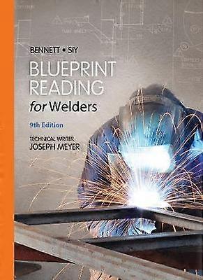 Blueprint Reading for Welders Spiral bound Version