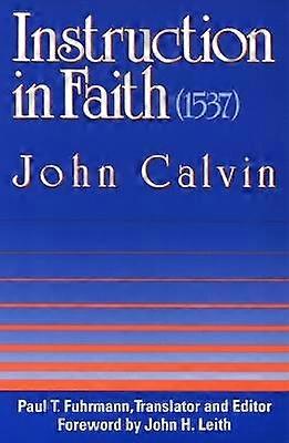 Instruction in Faith (1537)